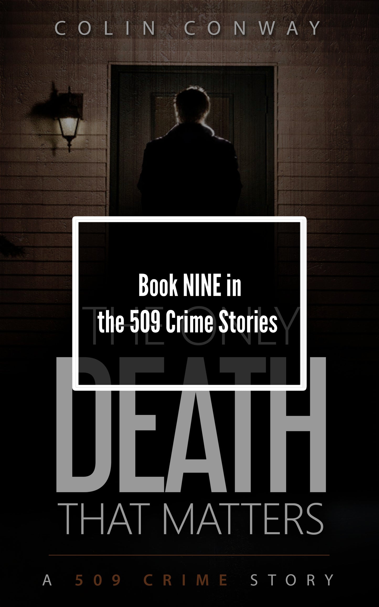 THE ONLY DEATH THAT MATTERS is an intense crime fiction novel by Colin Conway. Imagine if NYPD BLUE occurred in the Pacific Northwest, and you’ll have a good idea of what this series is about.