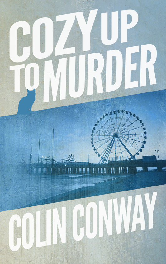COZY UP TO MURDER is a hysterical mystery novel by Colin Conway. Imagine if THE SONS OF ANARCHY crashed into an episode of MURDER, SHE WROTE, and you’ll have a good idea of what this humorous series is all about.
