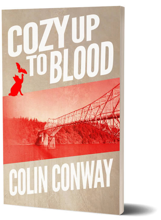 COZY UP TO BLOOD is a hysterical mystery novel by Colin Conway. Imagine if THE SONS OF ANARCHY crashed into an episode of MURDER, SHE WROTE, and you’ll have a good idea of what this humorous series is all about.