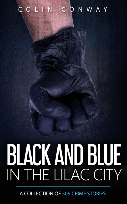 BLACK AND BLUE IN THE LILAC CITY is an intense crime fiction novel by Colin Conway. Imagine if NYPD BLUE occurred in the Pacific Northwest, and you’ll have a good idea of what this series is about.